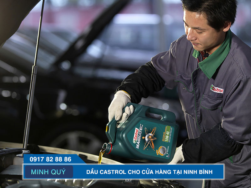 Dầu Castrol chính hãng cho gara ô tô Ninh Bình